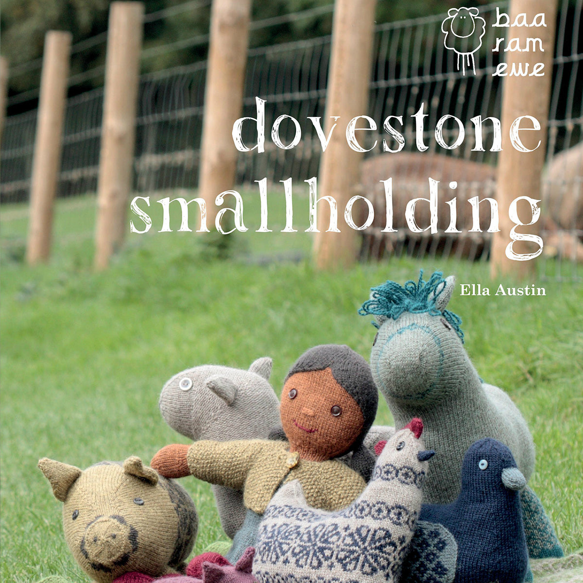Dovestone Smallholding Knitting Book